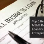 MSME Business Loan Interest Rate: What Small Business Owners Should Know